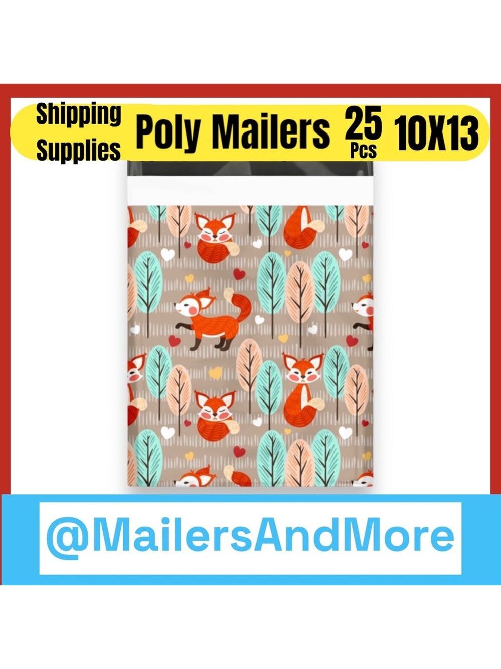 25 10X13 Poly Mailers Fox And Woods Shipping Envelopes PRICE IS FIRM Fall - Picture 6 of 13